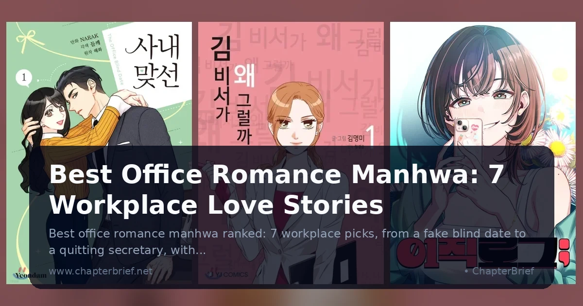 Best Office Romance Manhwa: 7 Workplace Love Stories