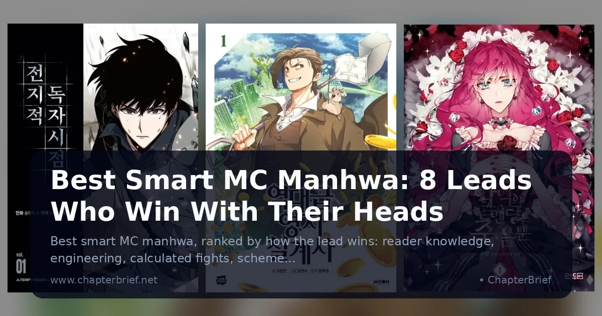 Best Smart MC Manhwa: 8 Leads Who Win With Their Heads