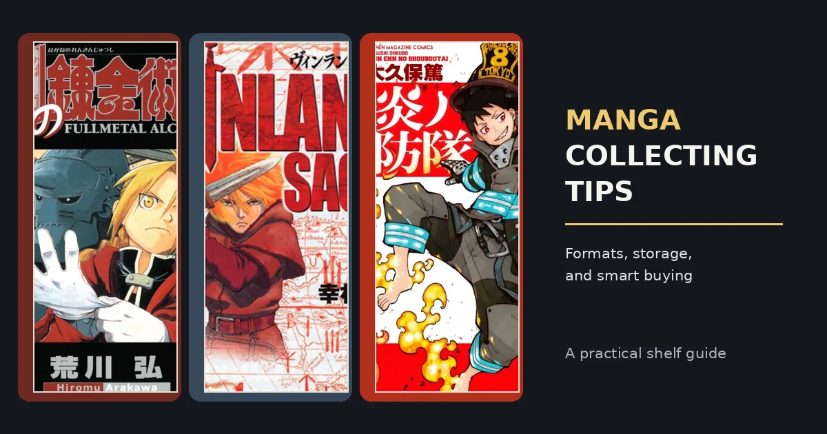 Manga Collecting Tips: Formats, Storage, and Smart Buying