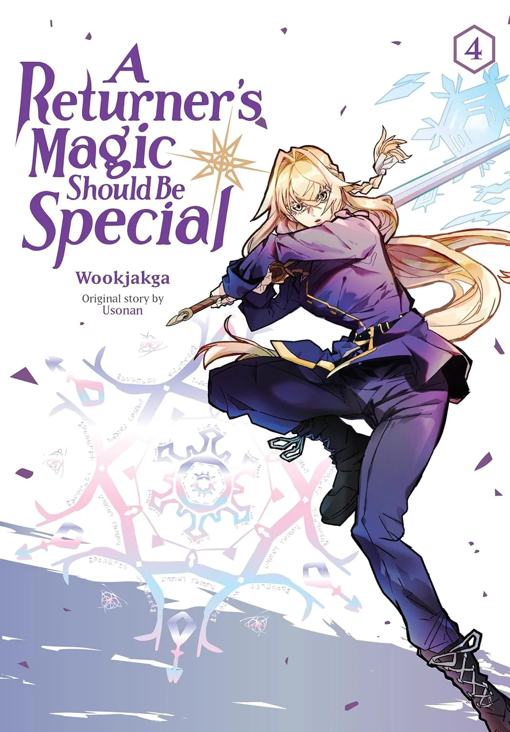 A Returner's Magic Should Be Special vol 4 Yen Press English edition cover: Desir Arman and his Starling Party members