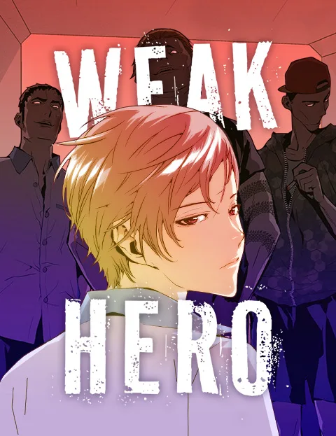 WEBTOON cover of Weak Hero: a calm blond student in a light jacket looks back over his shoulder while taller boys loom behind him