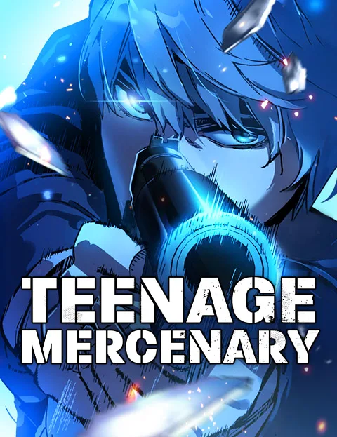 Teenage Mercenary English WEBTOON poster: Ijin Yu with glowing blue-lit hair aims a rifle straight at the viewer above the white title text