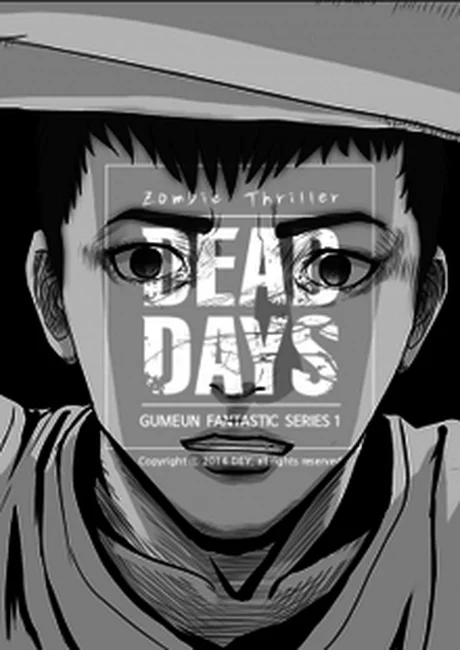 Dead Days manhwa cover, a wide-eyed survivor under a hat, zombie thriller title stamped across the panel